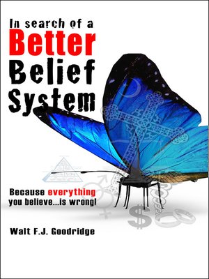 cover image of In Search of a Better Belief System